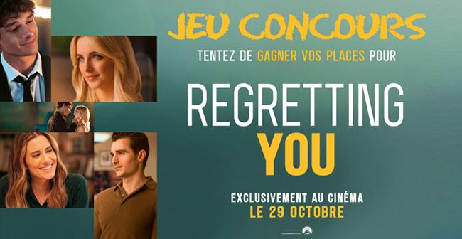 Tentez de gagner des places de cinma pour Regretting You