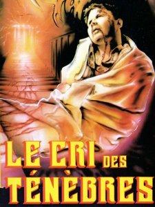 Le Cri des T�n�bres
